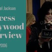 Michael Jackson ACCESS HOLLYWOOD Interview 2006 Sub Spanish