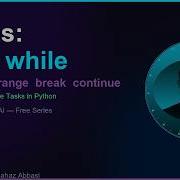 Python Loops EXPLAINED For While Loops EP 06 CodeToAGI