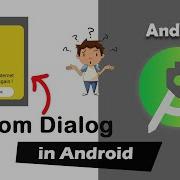 Custom Dialog In Android Studio Custom Dialog Transparent Dialog 22