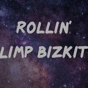 Limp Bizkit Rollin Air Raid Vehicle Lyrics