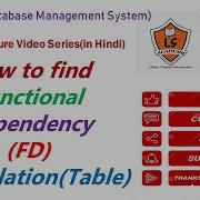 How To Find Functional Dependency FD In A Table Or Relation Determination Of FD In A Table