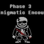 HQ An Enigmatic Encounter V2 Undertale Last Breath Phase 3