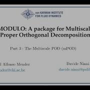 MODULO Tutorial 3 The Multiscale POD MPOD
