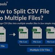 How To Split CSV Files Into Multiple Files Break Large CSV Into Smaller Parts On Windows Mac OS