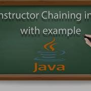 Constructor Chaining In Java With Example