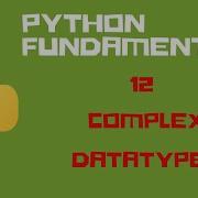 Complex Datatype In Python