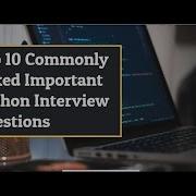 Top 10 Commonly Asked Important Python Interview Questions TalentSprint