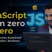 JavaScript Type Conversion Tutorial 2026 Hindi String Number Boolean Explained JS EP5