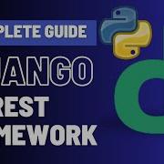 Complete Django Rest Framework Tutorial 2024 In Depth Theory Before Real World Project