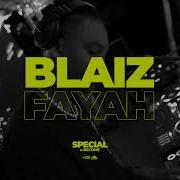 Blaiz Fayah Special BECOME