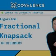Conquer The JavaScript Interview Fractional Knapsack Greedy Strategy Beginner Skill Level