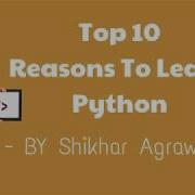 Top 10 Reasons To Learn Python