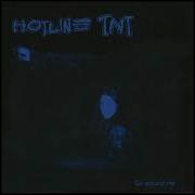 Hotline TNT Go Around Me