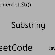 LeetCode 28 Implement StrStr Substring Java