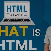 What Is Html Learn Html Html Tutorial