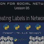 Python For Social Networks 05 Creating Labels In Networkx