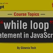 While Loops In JavaScript JavaScript While Loop Tutorial In Hindi