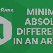 HackerRank Çözümleri Minimum Absolute Difference In An Array