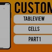 CUSTOM TableView Cells Pt 1 Swift 4