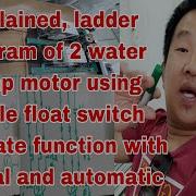 Explained 2 Water Pump Motor Using Single Float Switch Alternate Function W Auto Manual Function