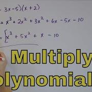 01 Multiplying Polynomials In Algebra Part 1 Multiply Binomials Trinomials More