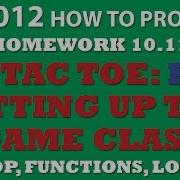 10 11 C Tic Tac Toe Game PART 1 Setting Up Classes