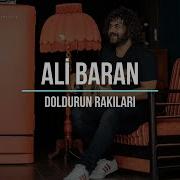 Ali Baran Doldurun Rakıları Official Video Live Performance 2021