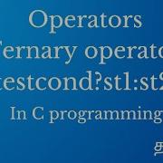 Ternary Operator In C Programming Conditional Operator In C