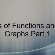 Basics Of Functions And Their Graphs Part 1