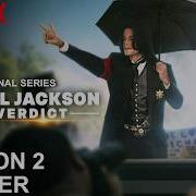 Michael Jackson The Verdict Season 2 Trailer SEASON 2 TRAILER