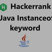 35 Java Instanceof Keyword Hackerrank Solution Java 8 Hackerrank Java