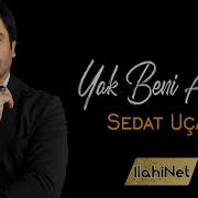 Sedat Uçan Yak Beni Allah Muhammed Aşkıyla İlahi Klibi