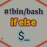 14 If Condition If Else Condition Shell Scripting Tutorial For Beginners