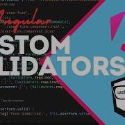Custom Validators In Angular Simplify Form Validation