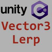 Unity C Vector3 Lerp Справочник Мусин Михаил