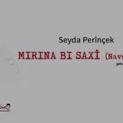 Seyda Perinçek Mirina Bi Saxî Navê Te Eşqe