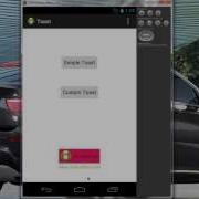 Implementing Android Toast Simple And Custom Toast