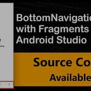 How To Implement Bottom Navigation View With Fragments In Android Studio