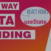 Two Way Data Binding With React UseState Hook