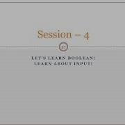 Session 4 Python Boolean And Input In Python