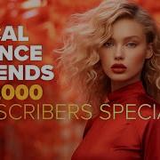 VOCAL TRANCE LEGENDS 500 000 SUBSCRIBERS SPECIAL FULL ALBUM