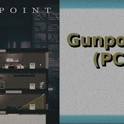 Gunpoint Full Gameplay