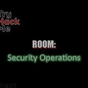 Security Operations TryHackMe Walkthrough