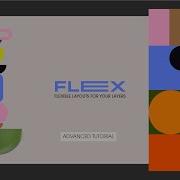 Flex Tutorial Advanced