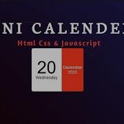 How To Create Mini Calendar Using HTML CSS And JavaScript