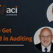 How To Get Started In Auditing ACI Learning Audit