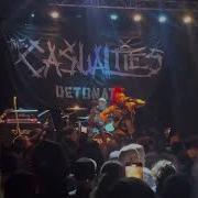 The Casualties Unknown Soldier Live 4 7 26