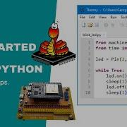 001 MicroPython TechNotes Get Started With MicroPython