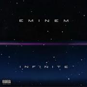 Eminem Infinite Full Album