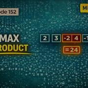 Maximum Product Subarray Leetcode 152 Python